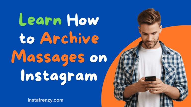 How to Archive Messages on Instagram