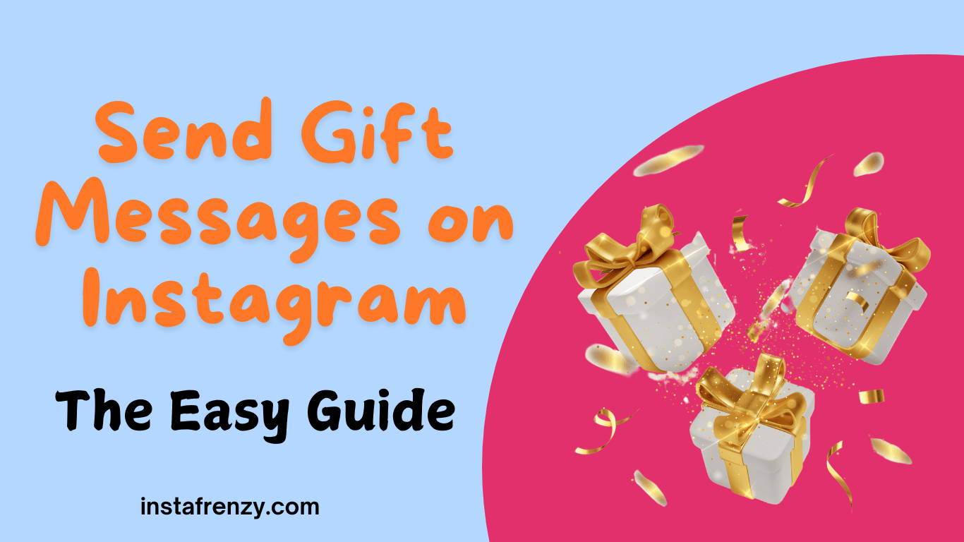 how to send gift messages on instagram