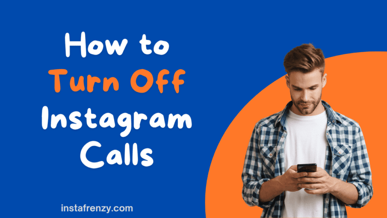 how to turn off calls on instagram